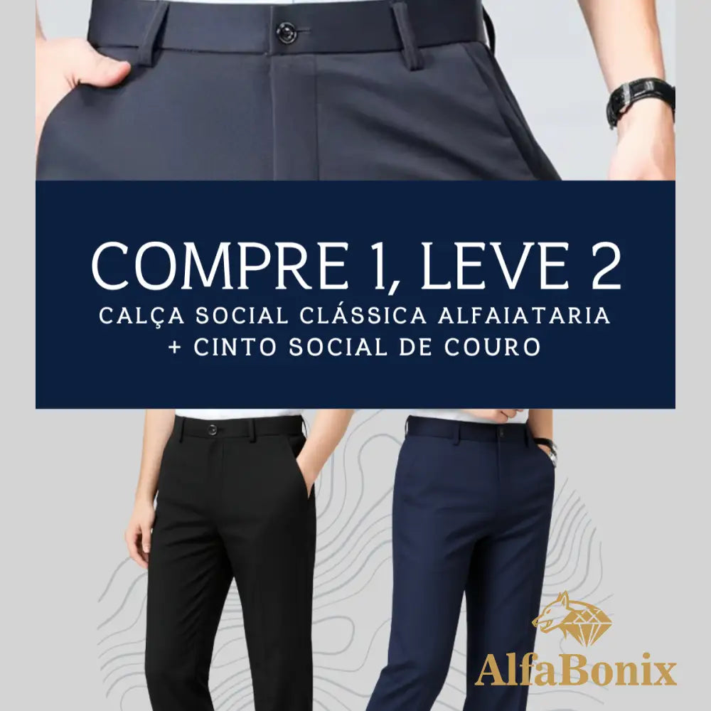 Kit Com 2 Calças Sociais de Alfaiataria Alfabonix - [Compre 1 e Leve 2] Kit Com 2 Calças Sociais de Alfaiataria